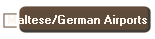 Maltese/German Airports